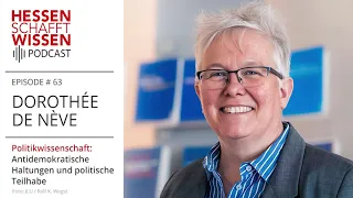 Dorothée de Nève - Politikwissenschaft | Hessen schafft Wissen Podcast