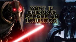 What If General Grievous Became An Inquisitor For The Empire: A Star Wars Fan Fiction