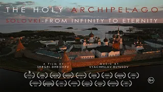 trailer THE HOLY ARCHIPELAGO a film by SERGEI DEBIZHEV