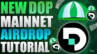 🔥 New DOP Mainnet Airdrop Tutorial - I Will Do It 🚀