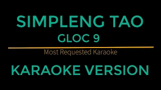 Simpleng Tao - Gloc 9 (Karaoke Version)
