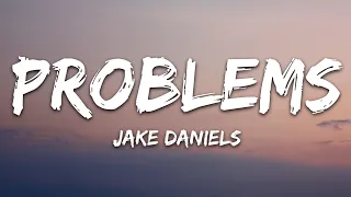 Jake Daniels - Problems (Lyrics)