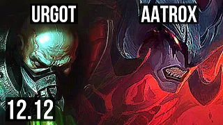 URGOT vs AATROX (TOP) | Rank 2 Urgot, 9/1/10, Legendary, 400+ games | TR Grandmaster | 12.12