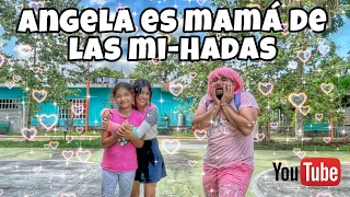 Angela es mama de las Mi-Hadas | Se sale de control