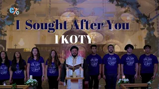 I Sought After You (I Koty )- New Song by David's Harp Choir - CYC