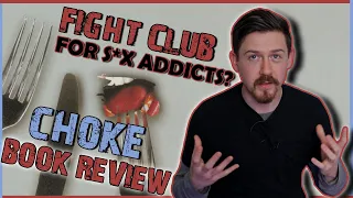 CHOKE - Chuck Palahniuk BOOK Review