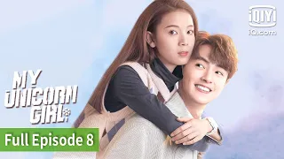 My Unicorn Girl  | Episode 8 | iQiyi Philippines