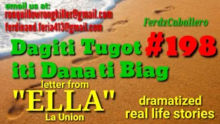 ILOCO DRAMA / DAGITI TUGOT ITI DANA TI BIAG #198