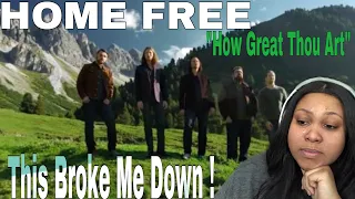 Home Free - How Great Thou Art (Reaction) THIS BROKE ME DOWN