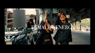 Female Energy | @OfficialWillow |  @OfficialKiAndBri Freestyle