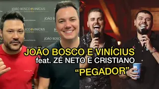 João Bosco e Vinícius gravam música “Pegador” com Zé Neto e Cristiano (Live Churrasco)