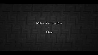 Måns Zelmerlöw - One - Lyrics