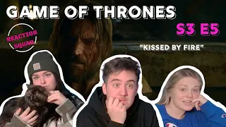 Game of Thrones | S3 E5 | "Kissed By Fire| REACTION!