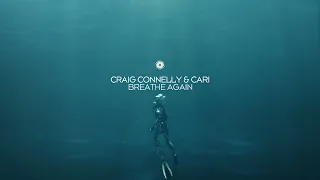 Craig Connelly & Cari - Breathe Again