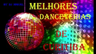 MELHORES DANCETERIAS DE  CURITIBA