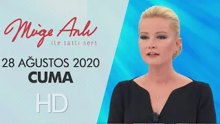 Müge Anlı ile Tatlı Sert 28 Ağustos 2020 | Cuma