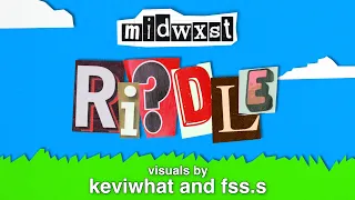 midwxst - riddle (lyric video)