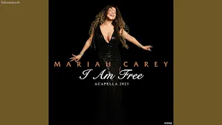 Mariah Carey (Ai) - I Am Free Acapella 2023