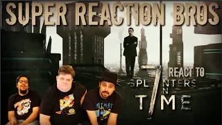 SRB Reacts to 7 Splinters in Time Official Trailer
