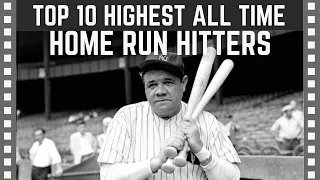 Top 10 Highest Home Run Hitters of All Time| Top 10 Clipz