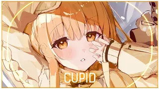 「Nightcore」Cupid - FIFTY FIFTY ( Twin ver./Lyrics )