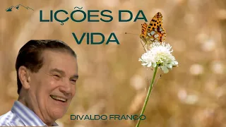 Lições da vida - Divaldo Franco