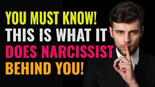 Exposing What The Narcissist Will Do Behind Your Back, Things They Do When You're Not Around | NPD |