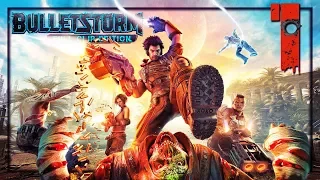 Bulletstorm: Full Clip Edition Прохождение # 1 ● Пьянки, мамки и стволы ► (Русская озвучка)