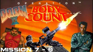 Operation Body Count (GZDoom) - Missions 7 - 9 1080p 60fps