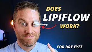 Is Lipiflow Worth It? - Advanced Dry Eye Treatment For Meibomian Gland Dysfunction (MGD)