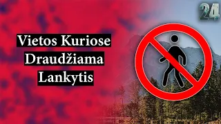 𝟐𝟒 𝐟𝐚𝐤𝐭𝐚𝐢 : Vietos Kuriose Draudžiama Lankytis