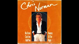 CHRIS NORMAN - NO ARMS CAN EVER HOLD YOU (1986)