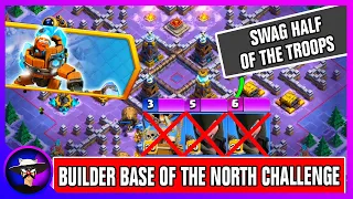 Easily 3 Star Builder Base of the North Challenge | How to Complete Chief of the North Challenge