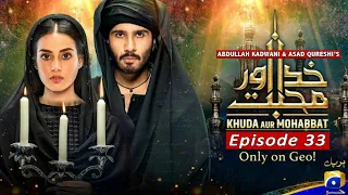 khuda aur mohabbat episode 33 Promo