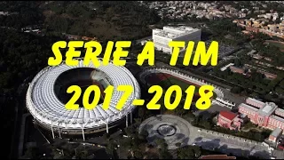 Serie A TIM 2017 2018 Stadium