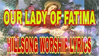 Our lady of fatima - Christian song lyrics