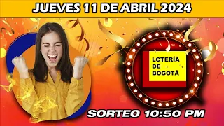 Resultado de LA LOTERIA DE BOGOTA del JUEVES 11 de Abril 2024