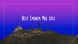 Best Eminem Mix 2022