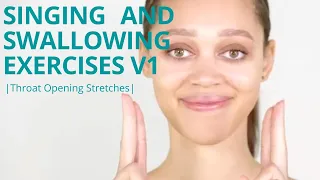 V1 of 2 Throat Opening Exercises for Swallowing, Singing and Snoring- Dysphagia Support