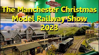 The Manchester Christmas Model Railway show 2023