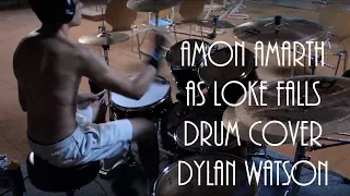 Amon Amarth - As loke falls - drum cover