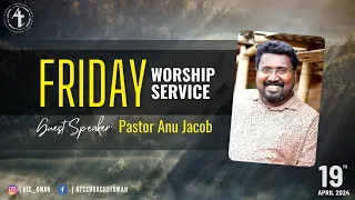 Apostolic Tabernacle Church in Oman | Live Friday Worship Service | 19/04/2024|