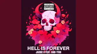 Hell Is Forever