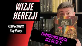 "Wizje Herezji" Alan Merrett, Guy Haley - Seria Herezja Horusa - Recenzja i prezentacja albumu