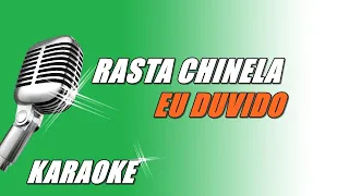 Rasta Chinela - Eu Duvido (Karaoke)