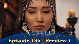 Kurulus Osman Urdu | Season 5 Episode 136 Preview 1