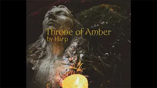 Harp - Throne Of Amber (Lyric Video)