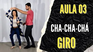 Como Dançar Cha-Cha-Chá - Aula 03 - Giro para Direita - Iniciante