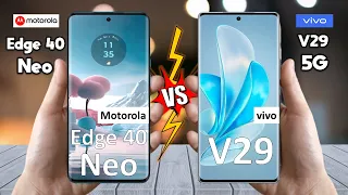 Motorola Edge 40 Neo Vs Vivo V29 - Full Comparison 2023 🔥 Techvs
