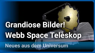James Webb Teleskop • erste Bilder: Carina, Ringnebel, Stephans Quintett, WASP 96b | Josef M. Gaßner